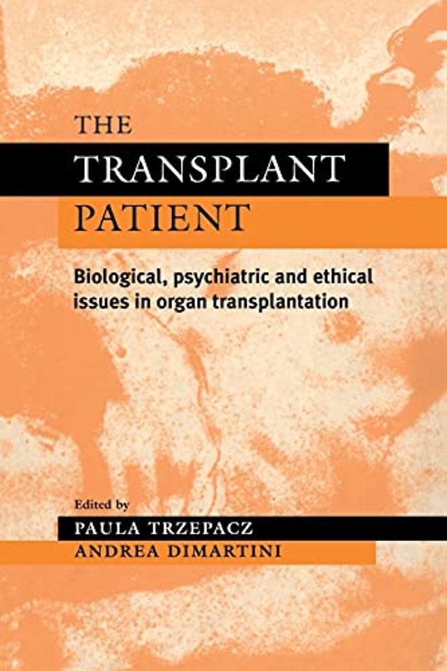 The Transplant Patient