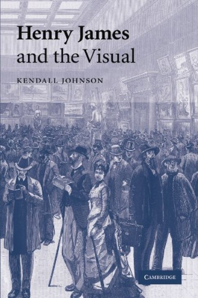 Henry James and the Visual