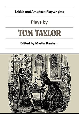 Plays by Tom Taylor
