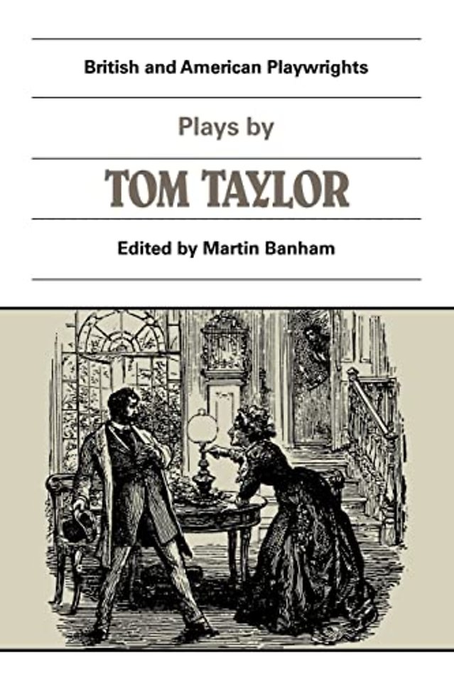 Plays by Tom Taylor