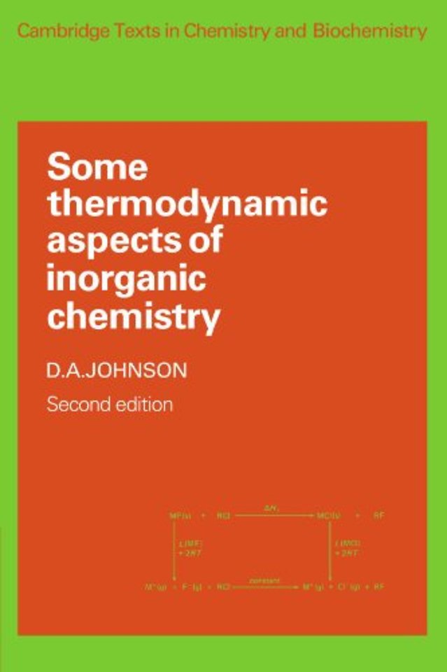 Some Thermodynamic Aspects of Inorganic Chemistry