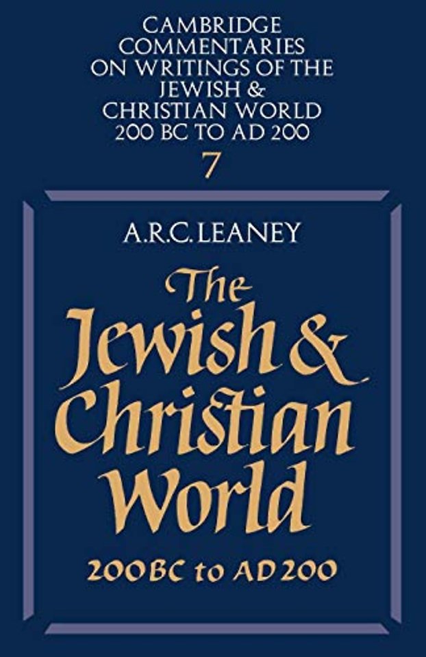 The Jewish and Christian World 200 BC to AD 200
