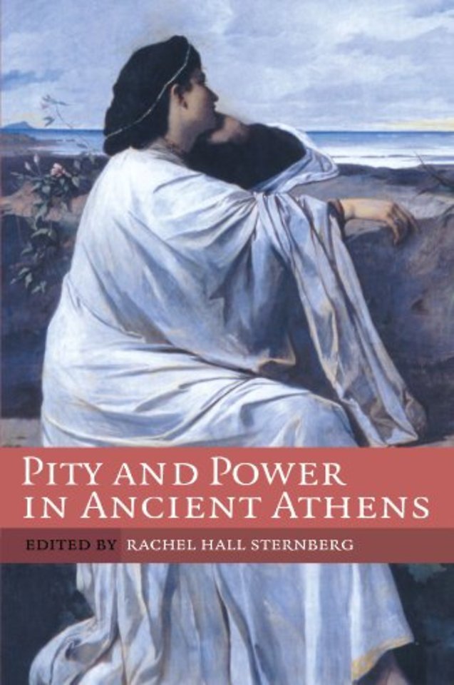 Pity and Power in Ancient Athens