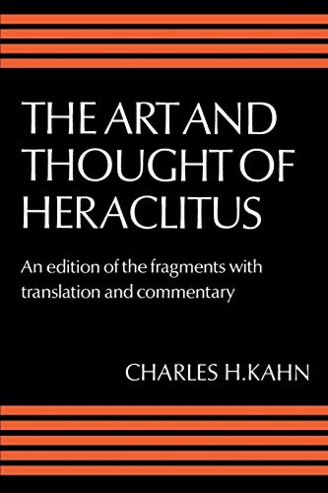 The Art and Thought of Heraclitus