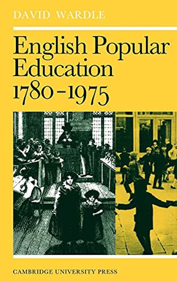 English Popular Education 1780–1975