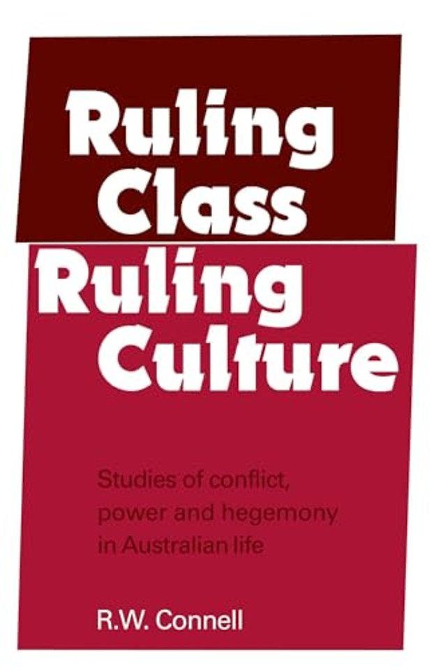 Ruling Class, Ruling Culture