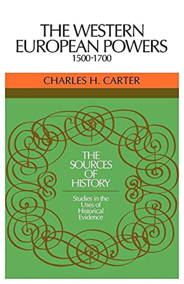 The Western European Powers, 1500–1700