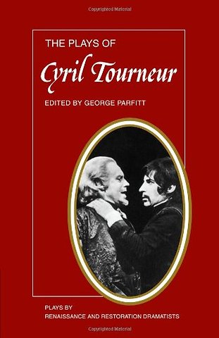 The Plays of Cyril Tourneur