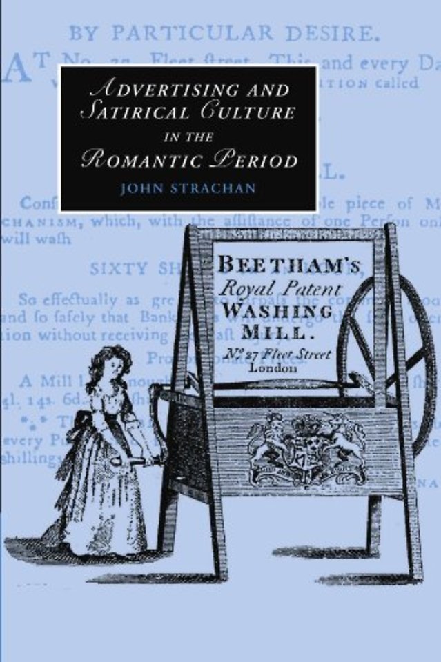 Advertising and Satirical Culture in the Romantic Period