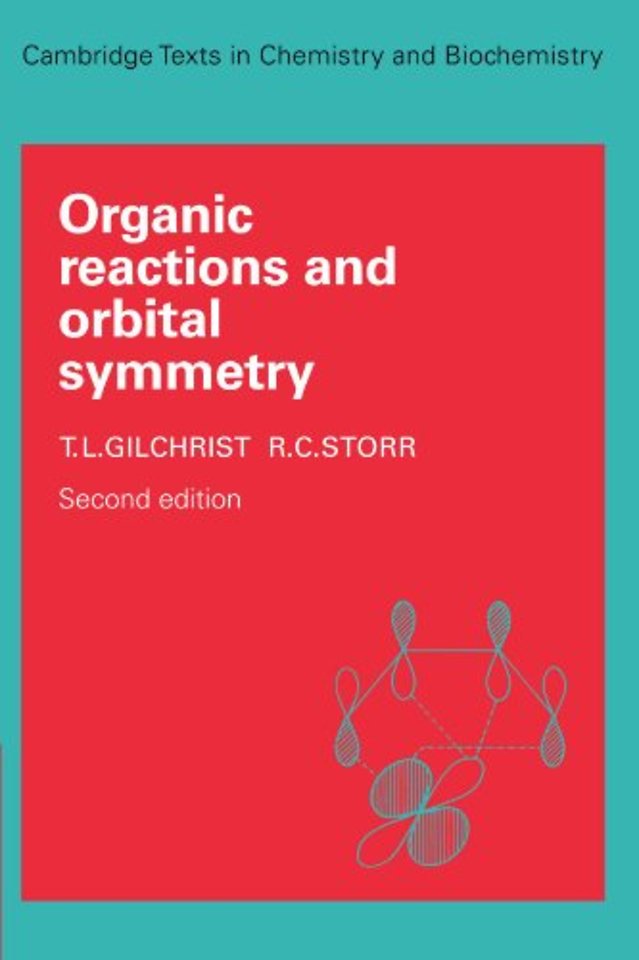 Organic Reactions and Orbital Symmetry