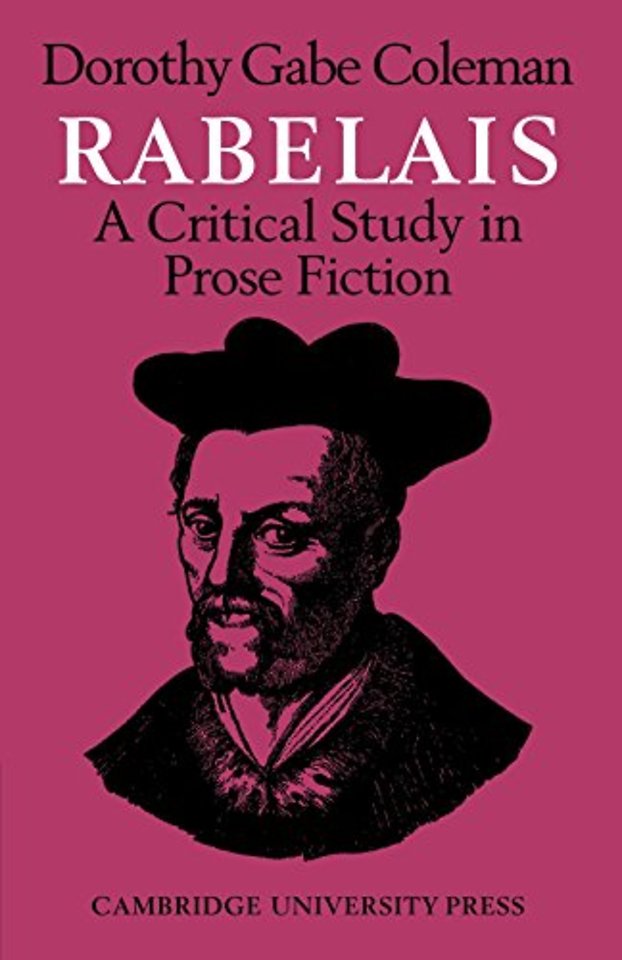Rabelais: A Critical Study in Prose Fiction