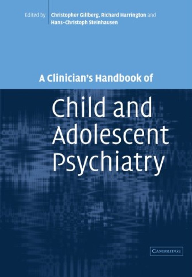 A Clinician's Handbook of Child and Adolescent Psychiatry