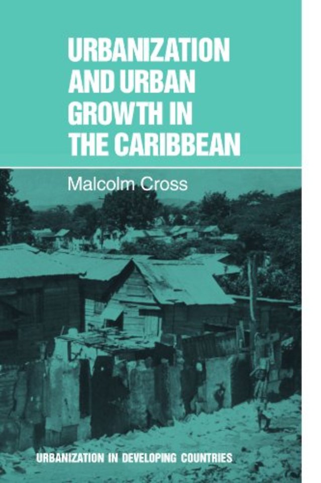 Urbanization and Urban Growth in the Caribbean