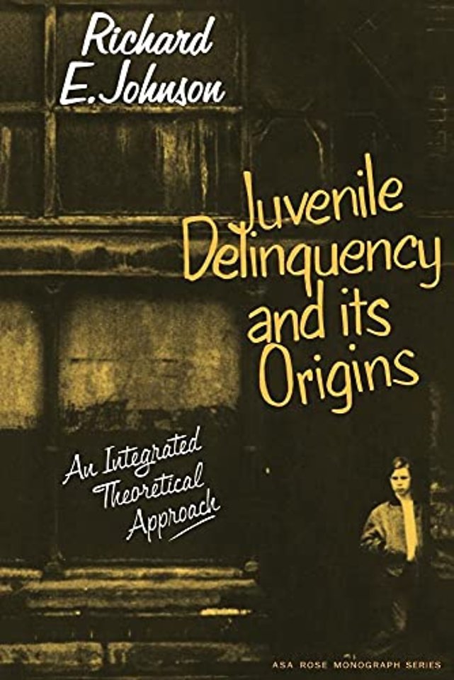 Juvenile Delinquency and its Origins