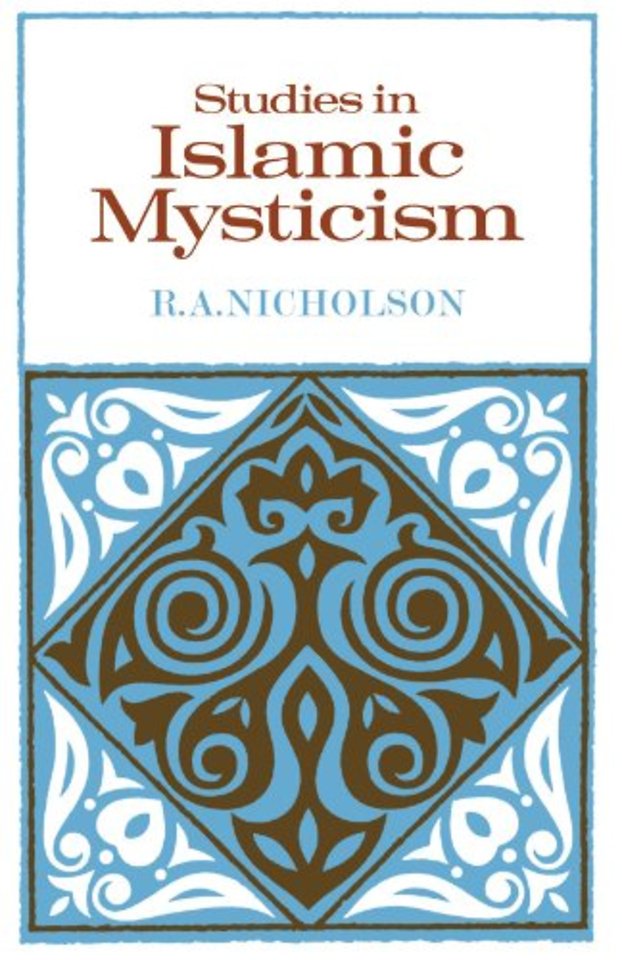 Studies in Islamic Mysticism