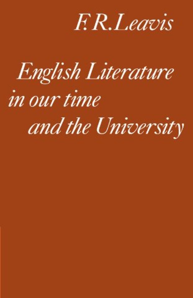 English Literature in our Time and the University