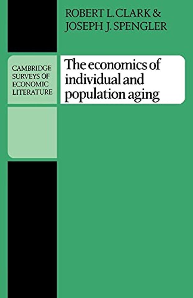 The Economics of Individual and Population Aging