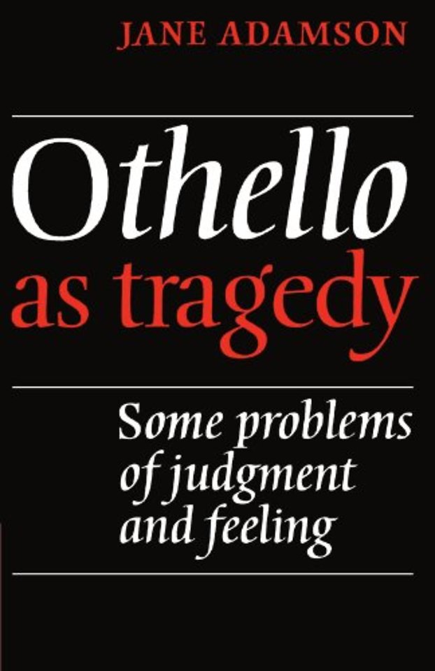 Othello As Tragedy