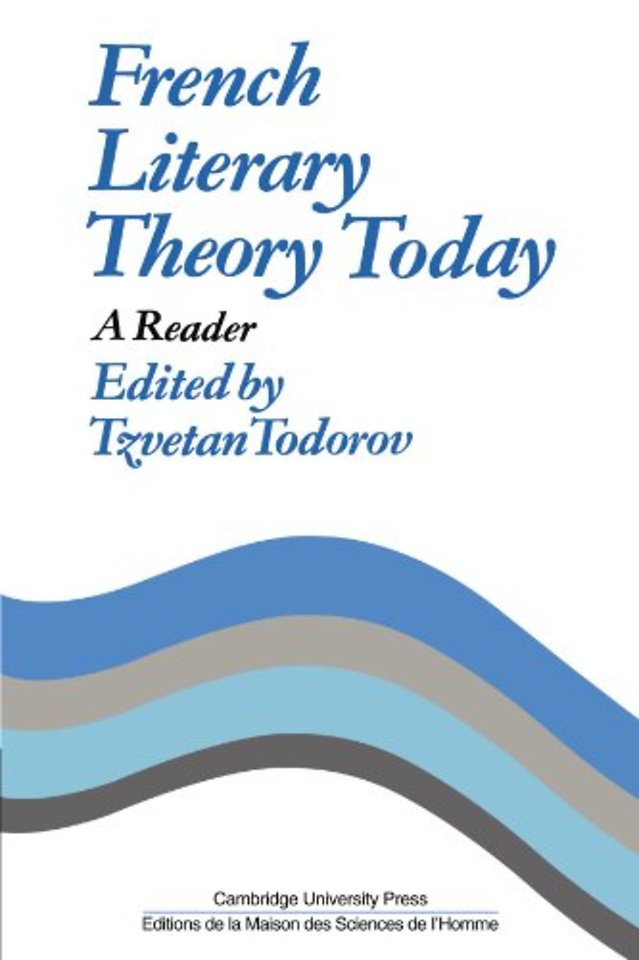 French Literary Theory Today