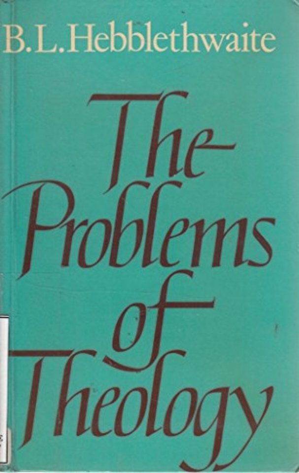 The Problems of Theology