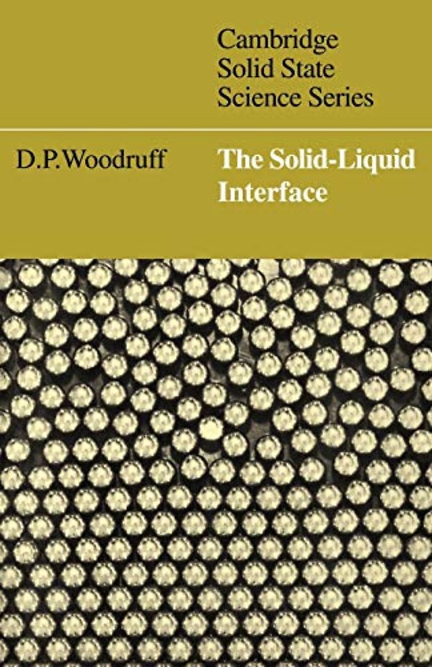The Solid-Liquid Interface
