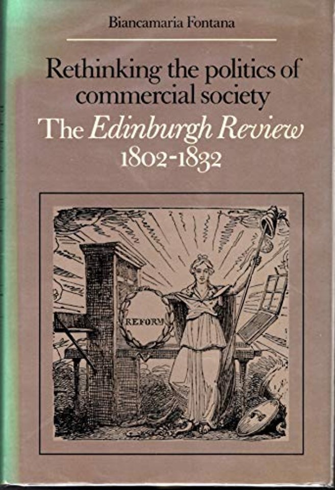 Rethinking the Politics of Commercial Society
