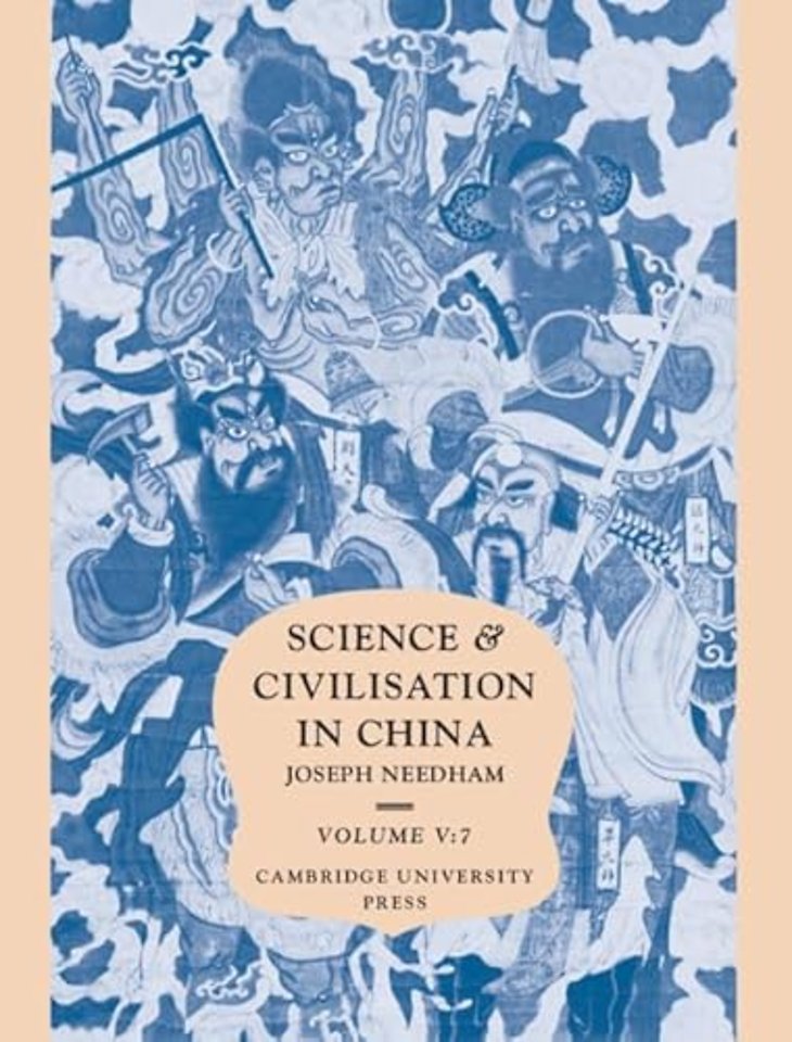 Science and Civilisation in China, Part 7, Military Technology: The Gunpowder Epic