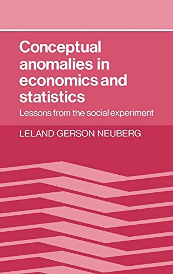 Conceptual Anomalies in Economics and Statistics