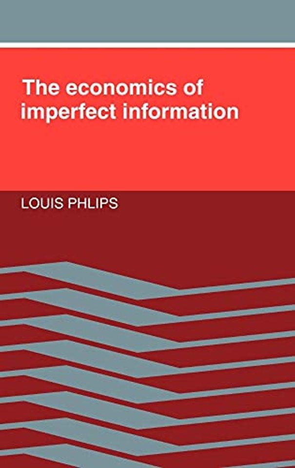 The Economics of Imperfect Information