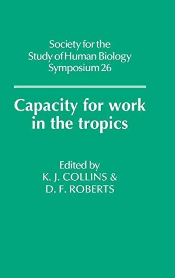 Capacity for Work in the Tropics