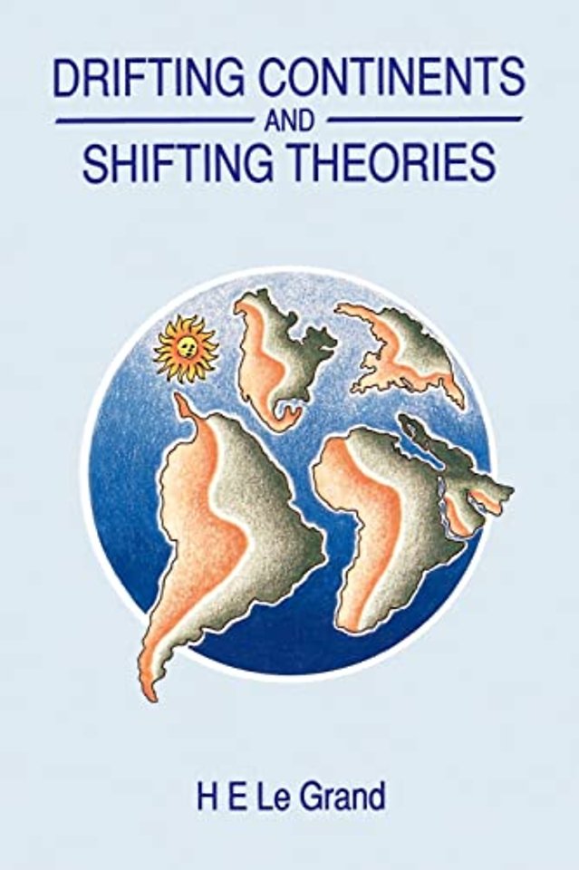 Drifting Continents and Shifting Theories