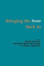 Bringing the State Back In