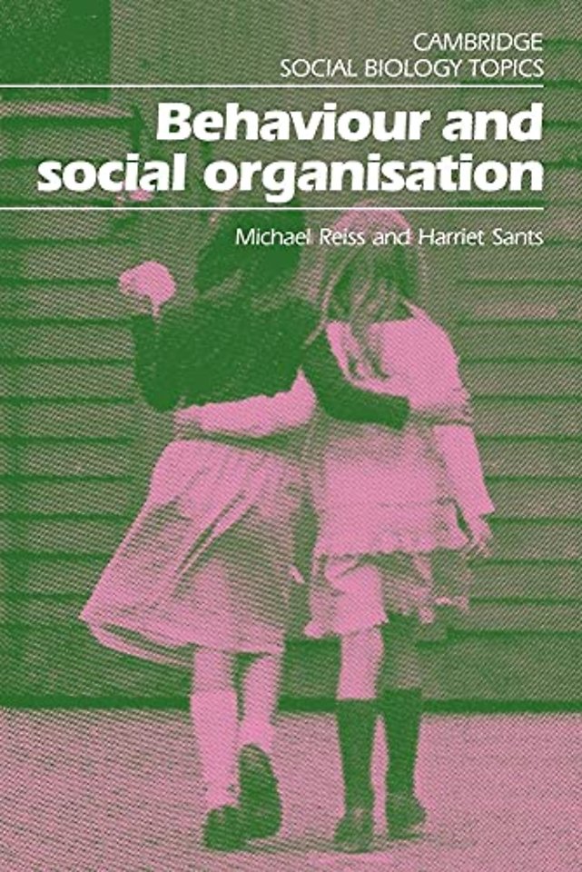 Behaviour and Social Organisation