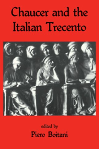 Chaucer and the Italian Trecento