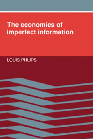 The Economics of Imperfect Information