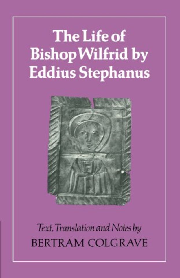 The Life of Bishop Wilfrid