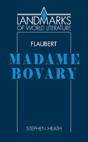 Flaubert: Madame Bovary