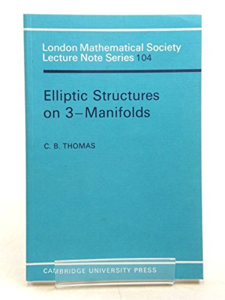 Elliptic Structures on 3-Manifolds