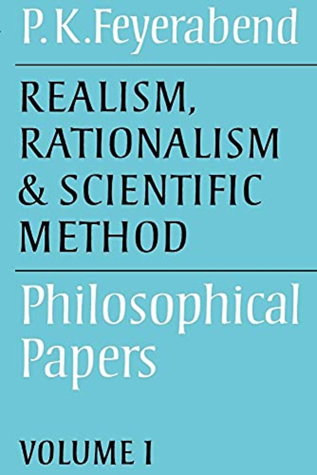 Realism, Rationalism and Scientific Method: Volume 1