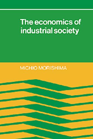 The Economics of Industrial Society