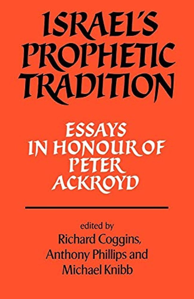 Israel's Prophetic Tradition