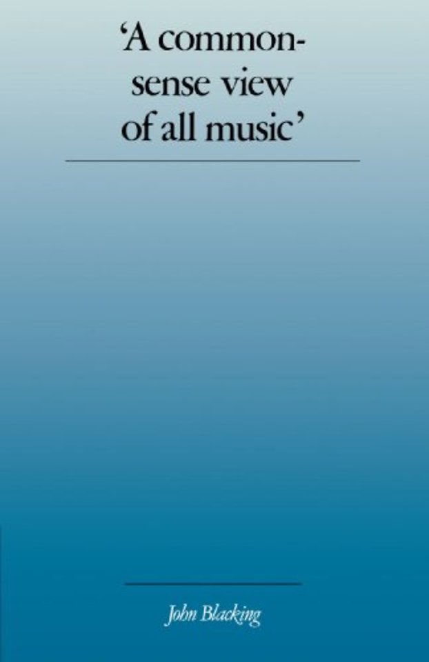 'A Commonsense View of All Music'