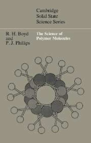 The Science of Polymer Molecules