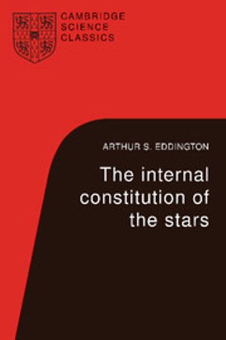 The Internal Constitution of the Stars