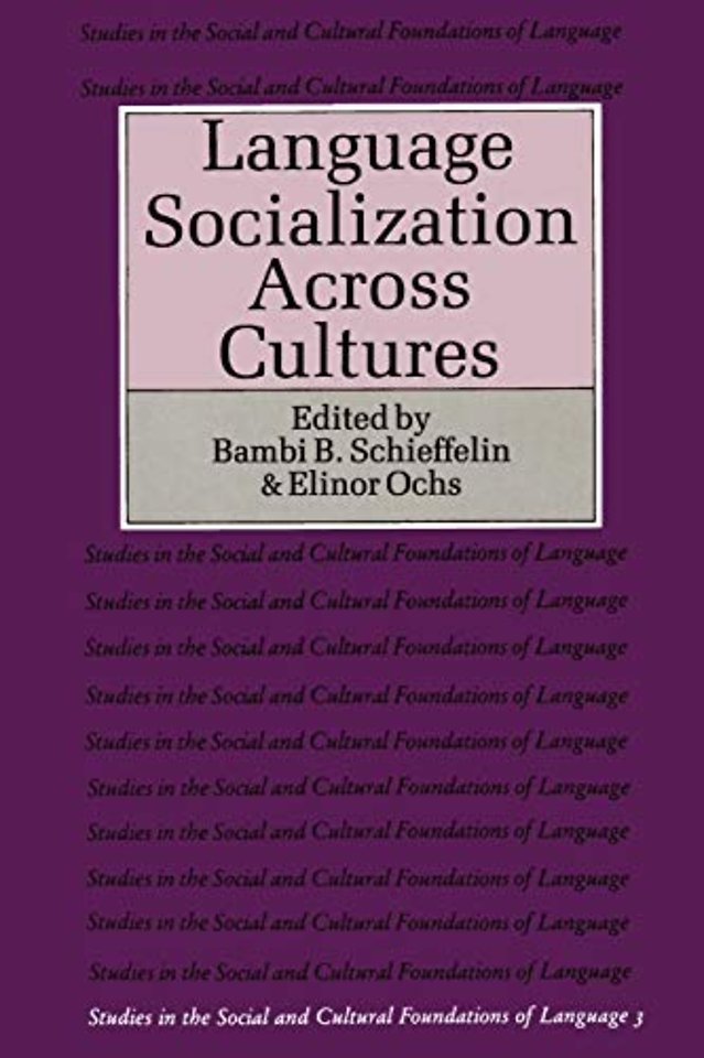 Language Socialization across Cultures
