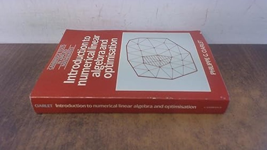 Introduction to Numerical Linear Algebra and Optimisation