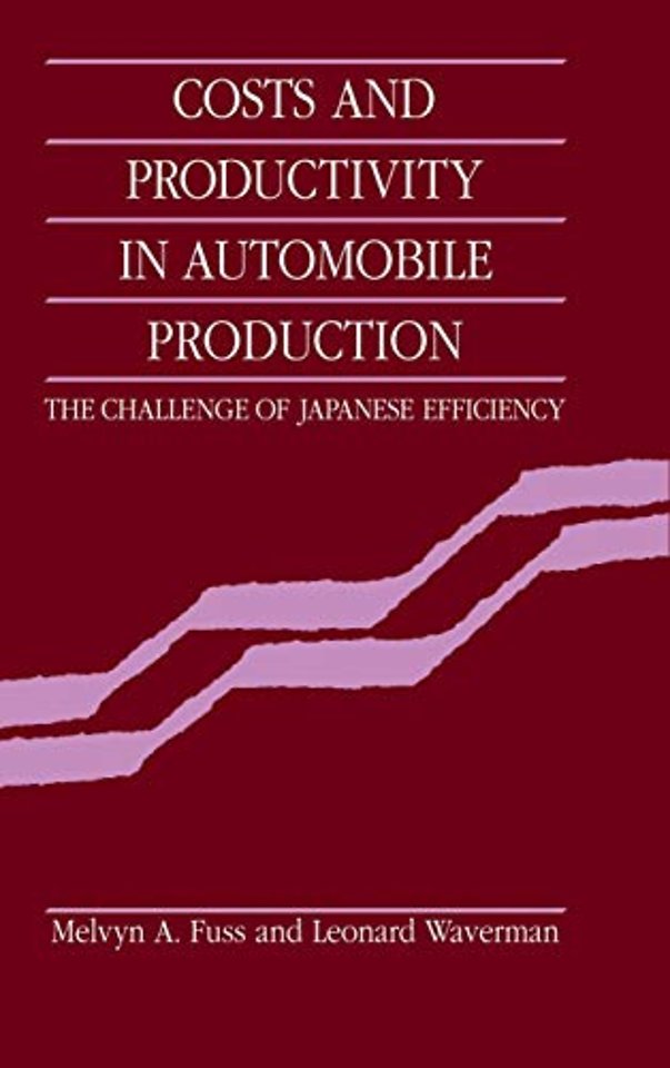 Costs and Productivity in Automobile Production