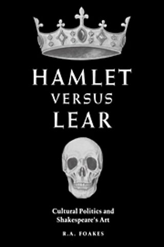 Hamlet versus Lear