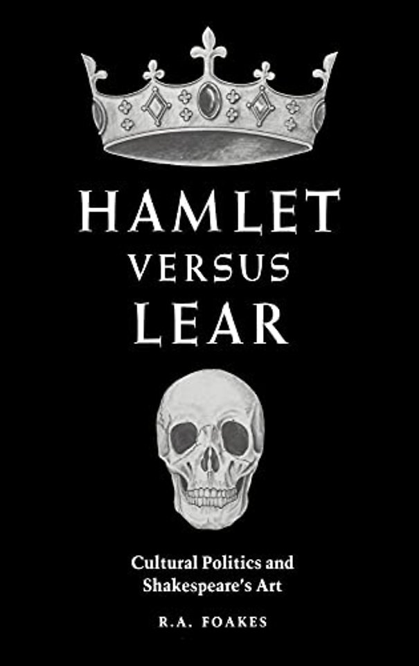 Hamlet versus Lear