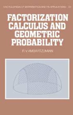Factorization Calculus and Geometric Probability